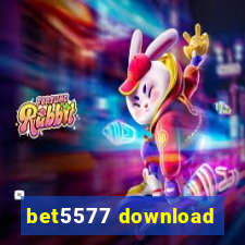 bet5577 download